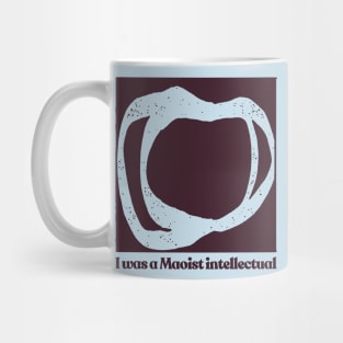 I was a Maoist intellectual / Momus Tribute Design Mug